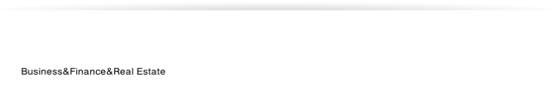 Business&Finance&Real Estate